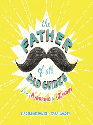 cover image of The Father of All Dad Guides